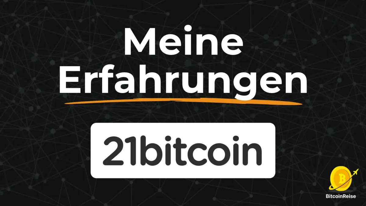 Meine Erfahrungen mit 21bitcoin