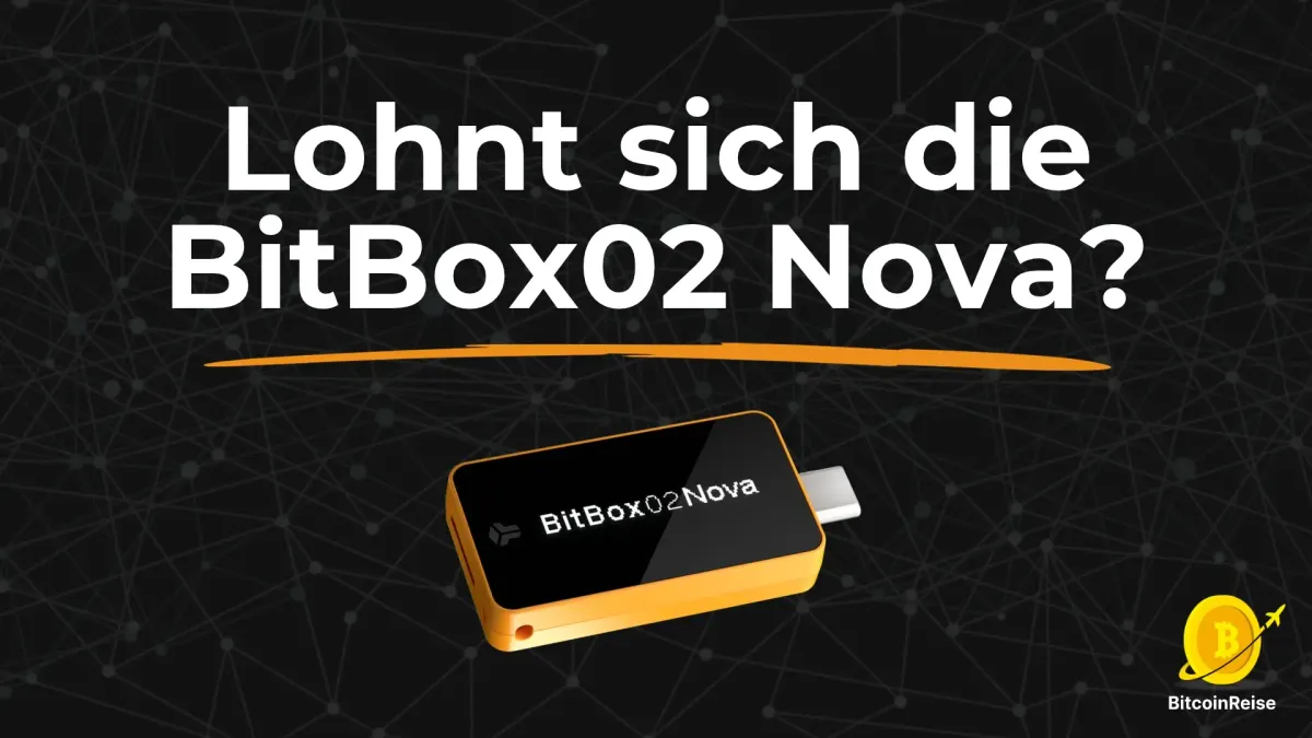 Lohnt sich die BitBox02 Nova?