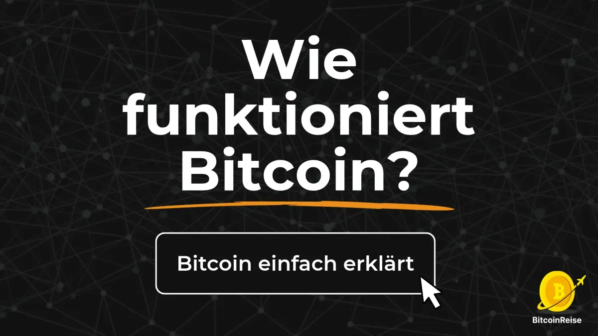 Wie funktioniert Bitcoin? Die Technik einfach erklärt