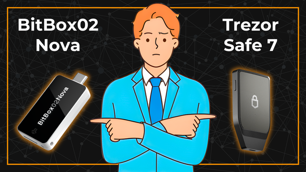 Welche Bitcoin Hardware-Wallet ist besser? – BitBox02 Nova vs. Trezor Safe 7