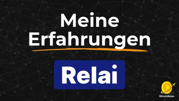 Meine Erfahrungen mit Relai