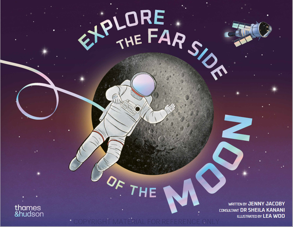 Explore the Far Side of the Moon