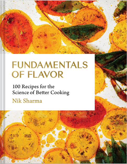 Fundamentals of Flavor: 100 Recipes for the Science of Better Cooking<맛의 기초 : 100개의 레시피>