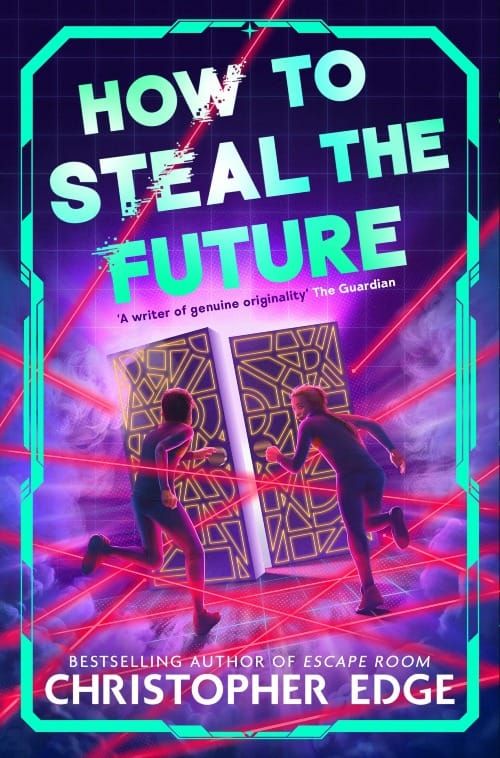 How to Steal the Future <미래를 훔쳐라!>