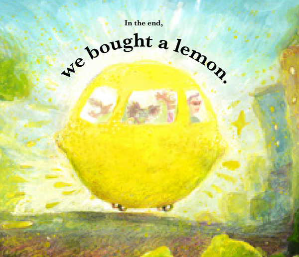 We Bought a Lemon <레몬을 가져왔어.>