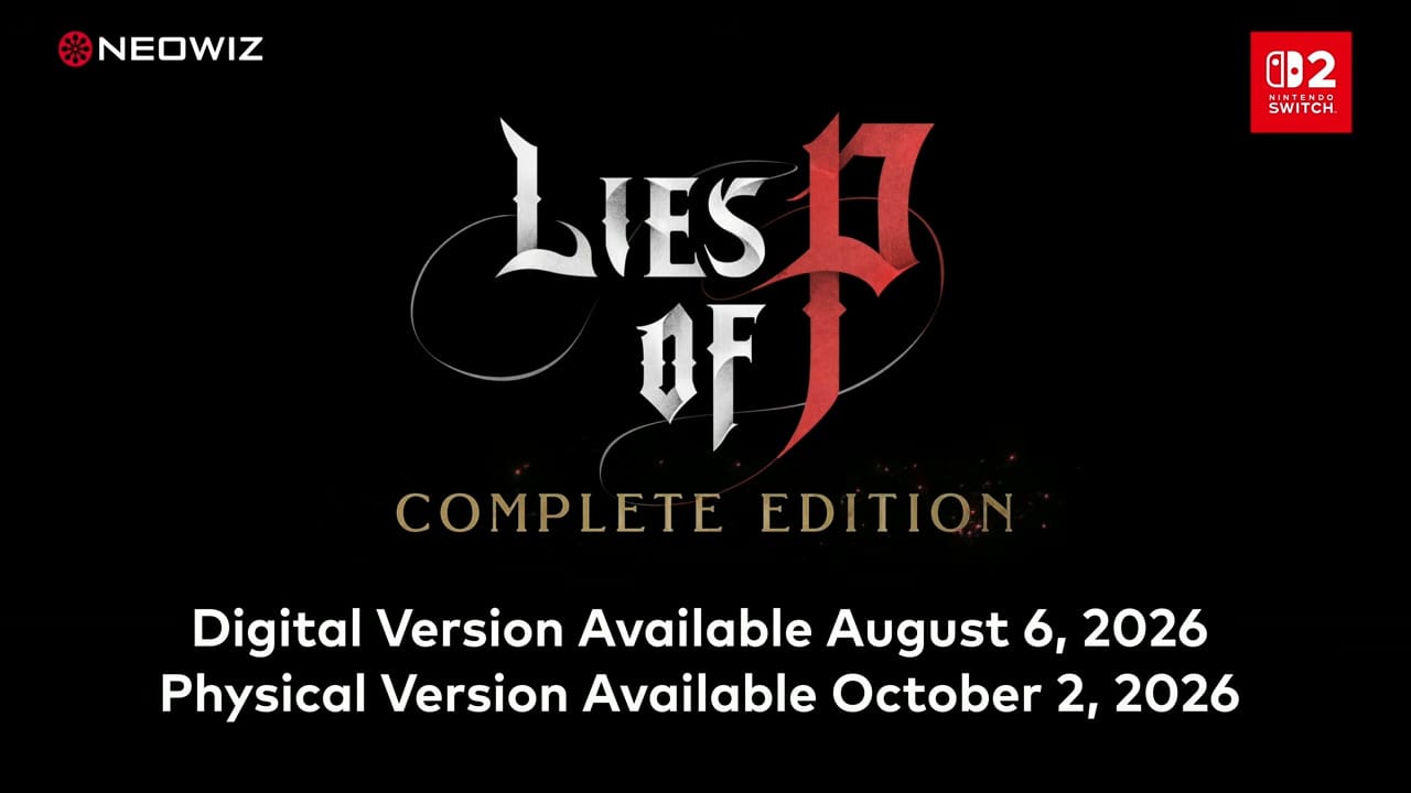 The logo and date for Lies of P Complete Edition on Switch 2