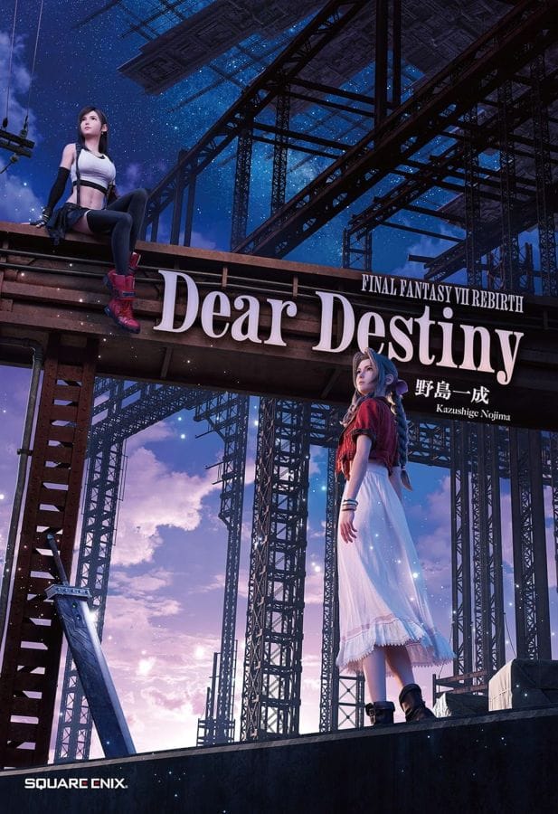 The cover of FINAL FANTASY VII REBIRTH: Dear Destiny