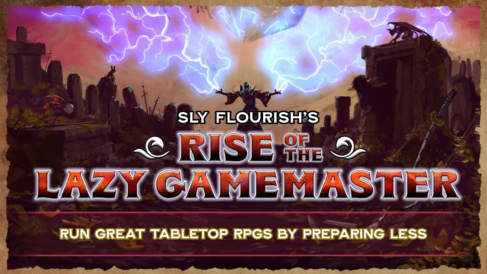 Rise of the Lazy Gamemaster now live on Kickstarter
