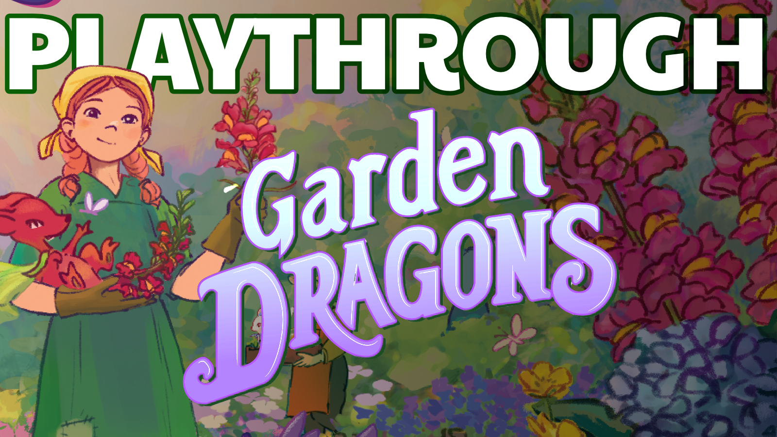We played Garden Dragons