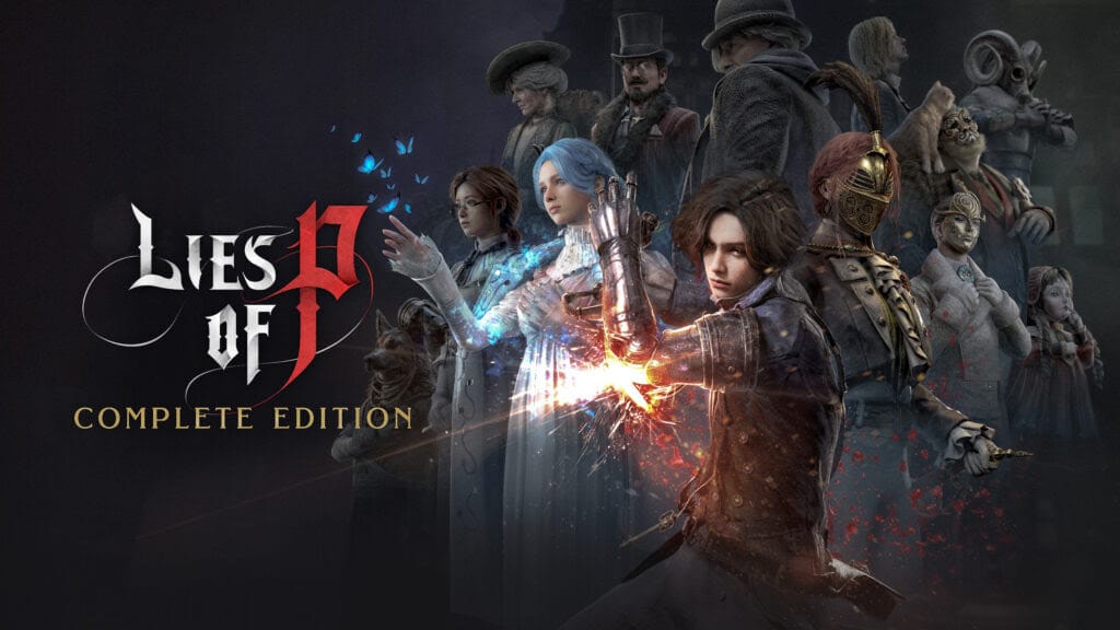 Lies of P: Complete Edition arrives on Nintendo Switch 2, bundling Overture and every post-launch update