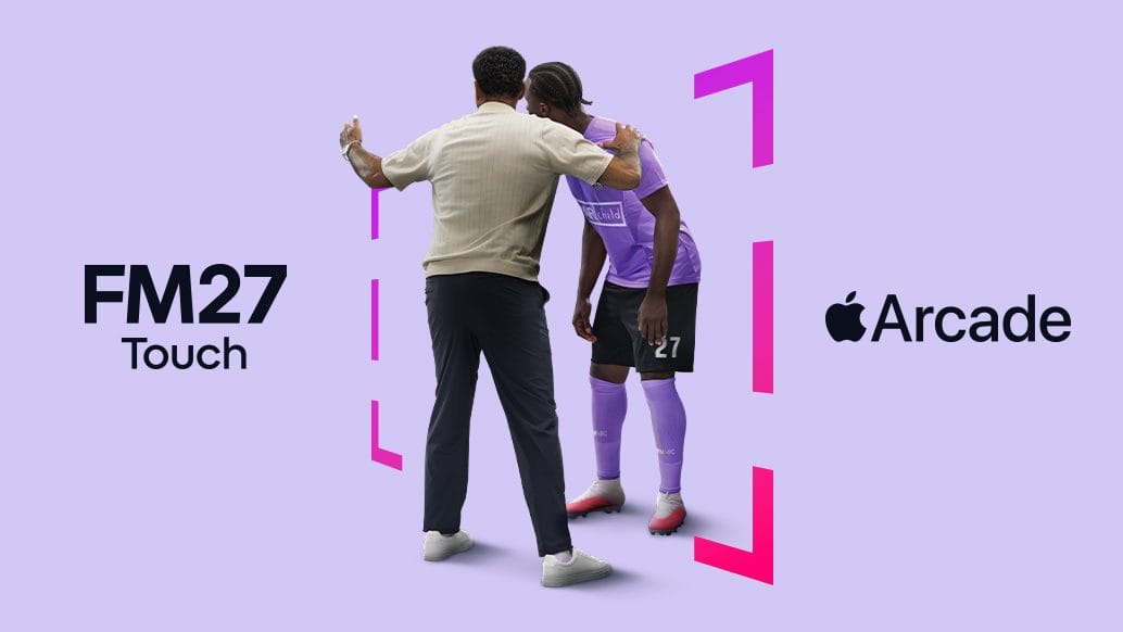 Sports Interactive and SEGA bring FM27 Touch to Apple Arcade