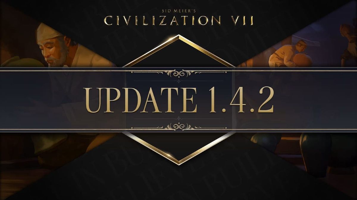 Civ 7 update sports new leaders, fresh peace deals, and more