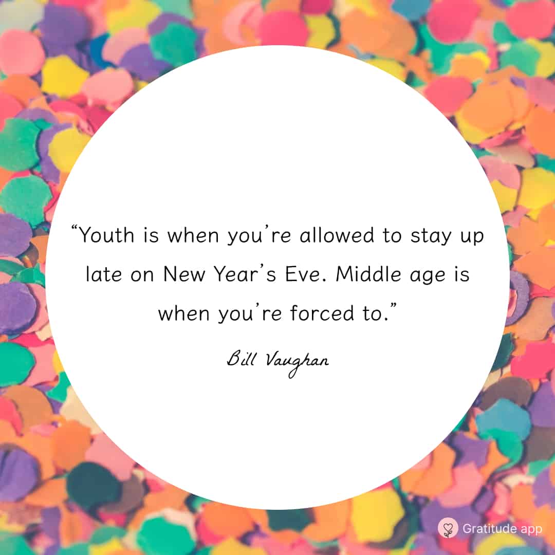 Image with a funny new year quote by Bill Vaughan