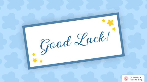 100+ Good Luck Wishes and Messages