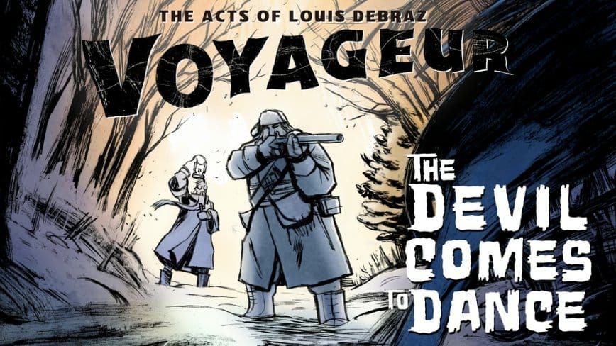 The Acts of Louis Debraz, Voyageur: The Devil Comes to Dance - An Interview with Matt McGrath