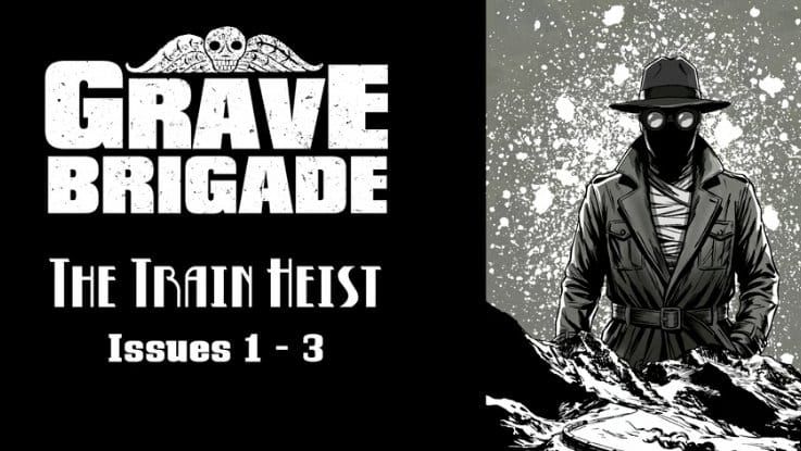 Comic Preview - Grave Brigade #3