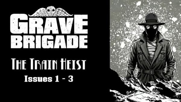 Comic Preview - Grave Brigade #3