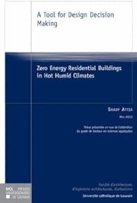 A Tool for Design Decision Making: Zero Energy Residential Buildings in Hot Humid Climates