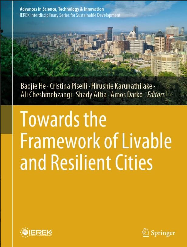 [New Proceedings] Towards the Framework of Livable and Resilient Cities (Springer)