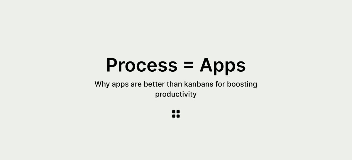Why workflow apps are better than kanbans