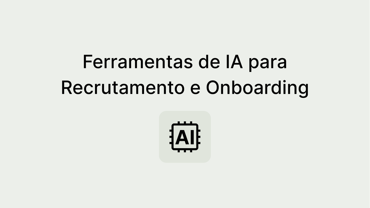 Simplificando os Processos de RH com Ferramentas de IA