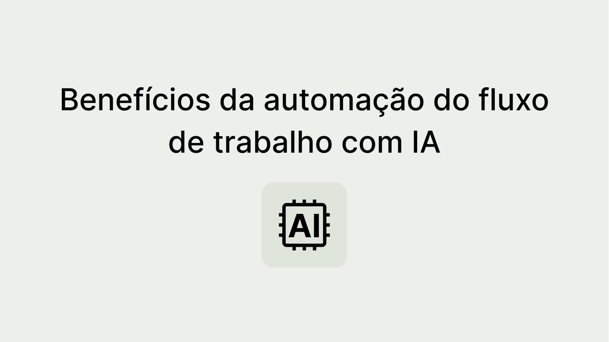 Guia Completo para Automação de Fluxo de Trabalho com IA