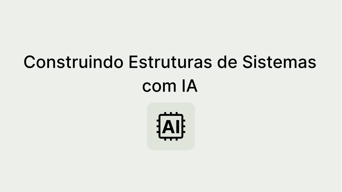 Plataformas que constroem estruturas de sistemas com IA: revolucionando o futuro