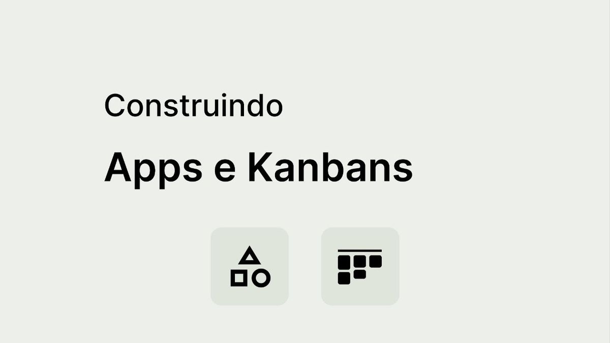 Como Gerir Processos Internos com Apps e Kanban Personalizados