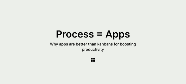 Why workflow apps are better than kanbans