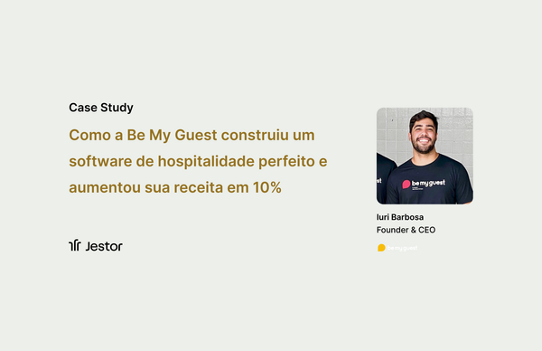 Como a Be My Guest construiu um software de hospitalidade perfeito e aumentou sua receita em 10%