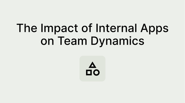 Intellectual Empowerment: Internal Apps for Innovation Teams