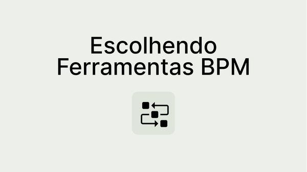 Ferramentas BPM: o que são e como escolher o melhor para sua empresa