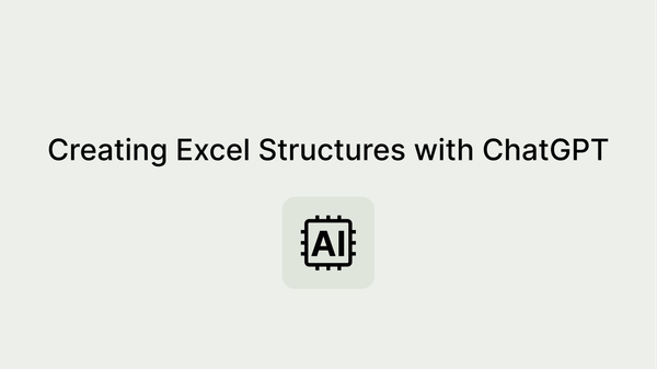 ChatGPT and Microsoft Excel: How to Create Structures