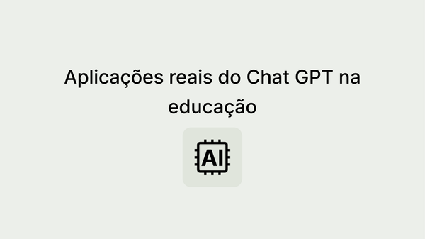 Chat GPT na educação: Experiências de aprendizado por meio de conversas de IA