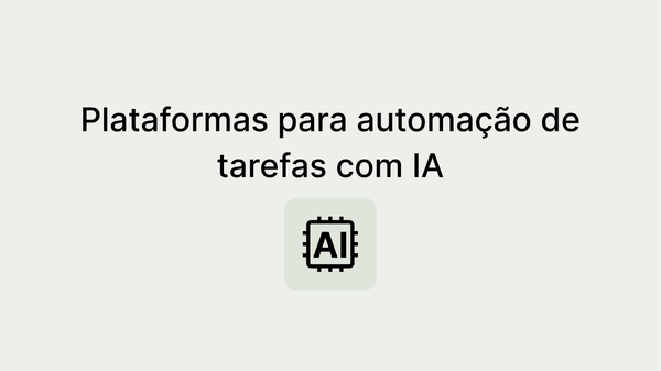 Como usar IA para automação de tarefas internas