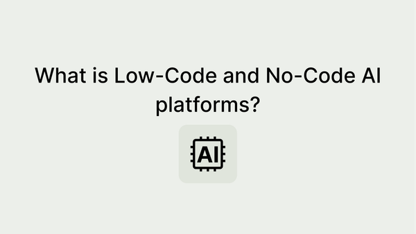 Top 10 Low-Code and No-Code AI Platforms Examples