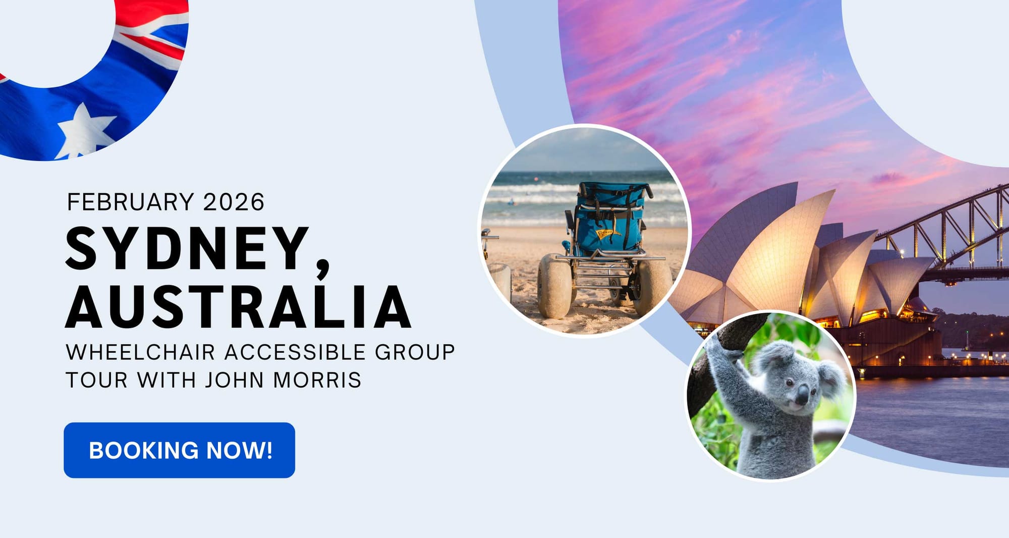 Collage of images from Australia, plus a now booking message for 2026 Wheelchair Travel Group Trip to Sydney.