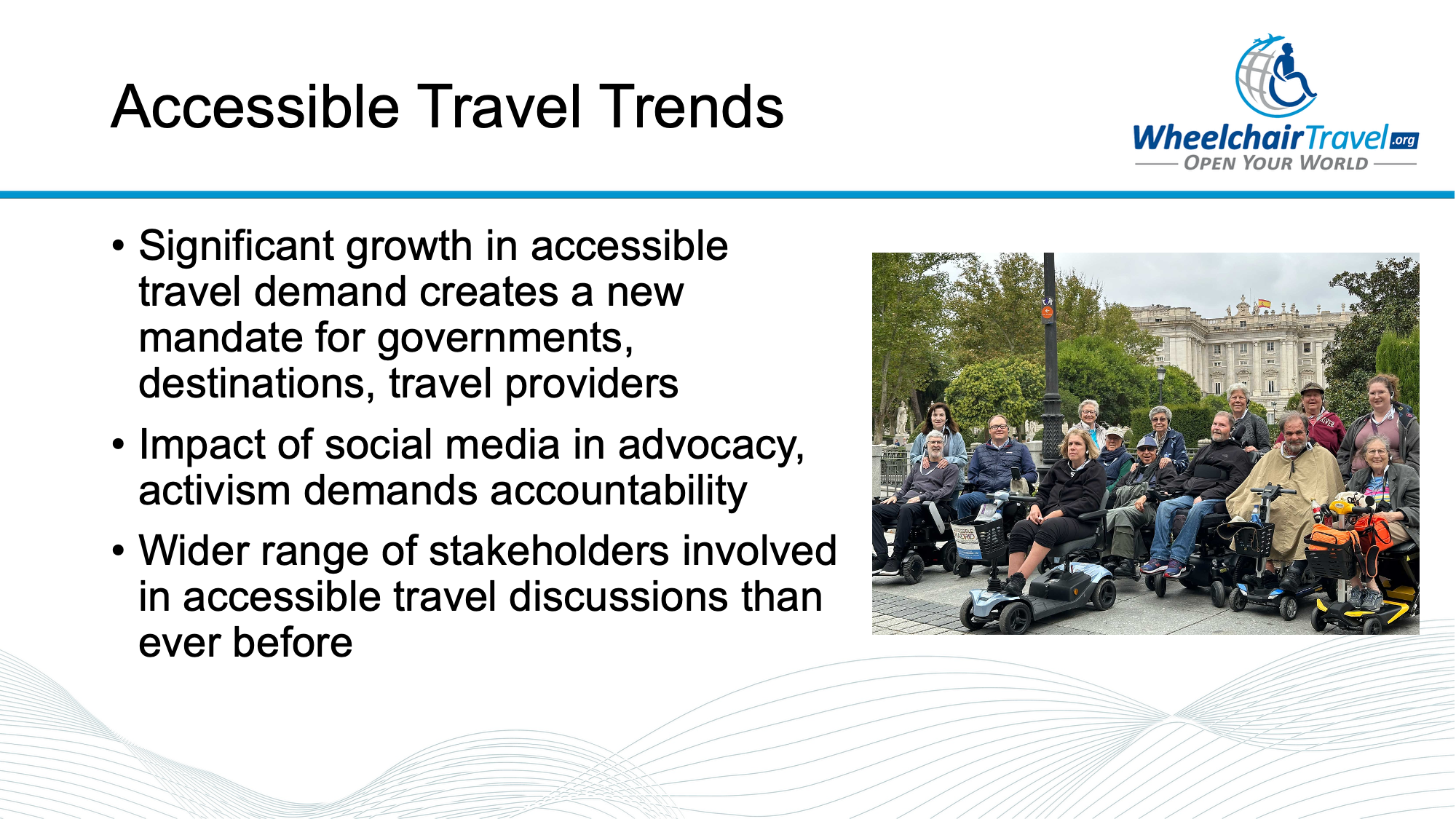 Slide titled Accessible Travel Trends with picture of a group of wheelchair users in front of the Royal Palace of Madrid, Spain.