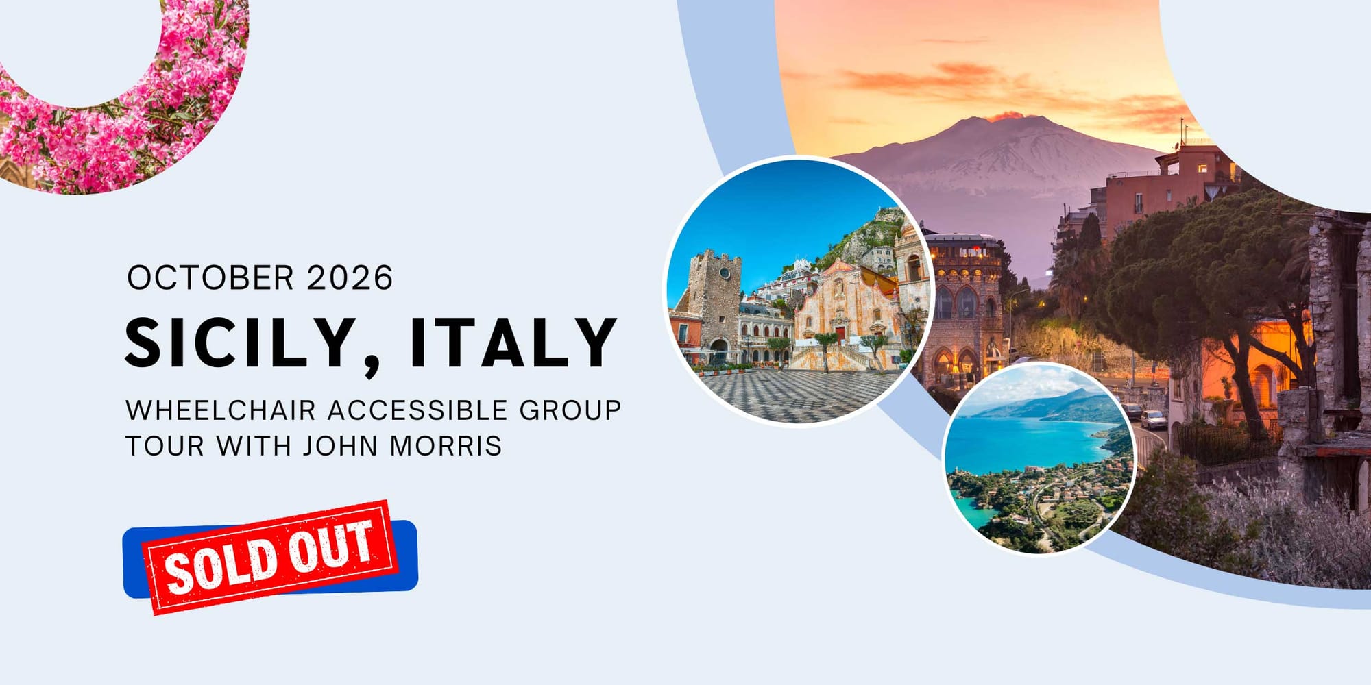 Collage of images from Sicily, plus a now booking message for 2026 Wheelchair Travel Group Trip to Sicily.