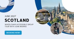 Collage of images from Scotland, plus a now booking message for 2027 Wheelchair Travel Group Trip.