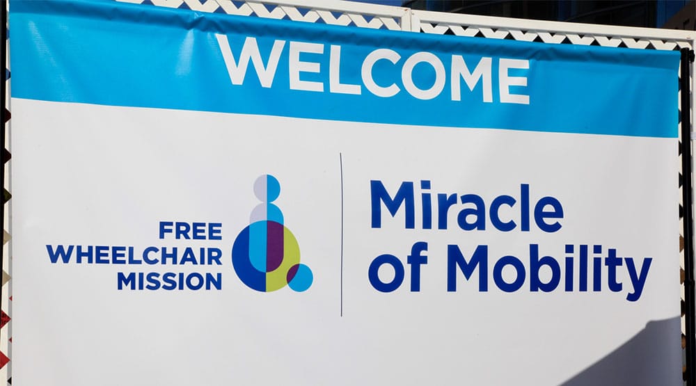 Free Wheelchair Mission - Miracle of Mobility sign