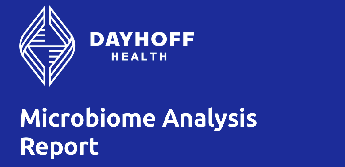 How to Read Your Dayhoff Health Microbiome Report:  A Section-by-Section Guide