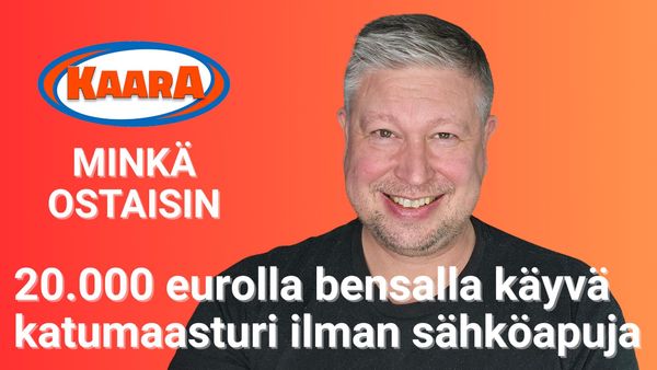 Minkä ostaisin: 20 000 euron bensakatumaasturi – tunnetta vai järkeä?