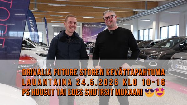 Drivalia Future Storen kevättapahtuma: koko perheen autofiesta Vantaalla