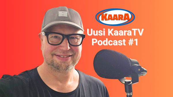 Uusi KaaraTV Podcast – Jakso 1: tonnin pommista super-GT:hen
