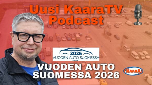 Uusi KaaraTV Podcast: Vuoden Auto Suomessa 2026 – ennakko ja omat suosikit