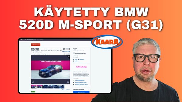 Lukijan kysymys: Onko käytetty BMW 520d (G31) M-Sport järkihankinta vai riskisijoitus?