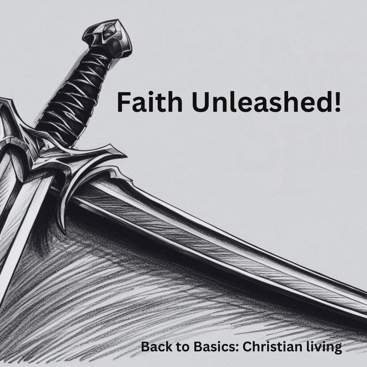Faith Unleashed!