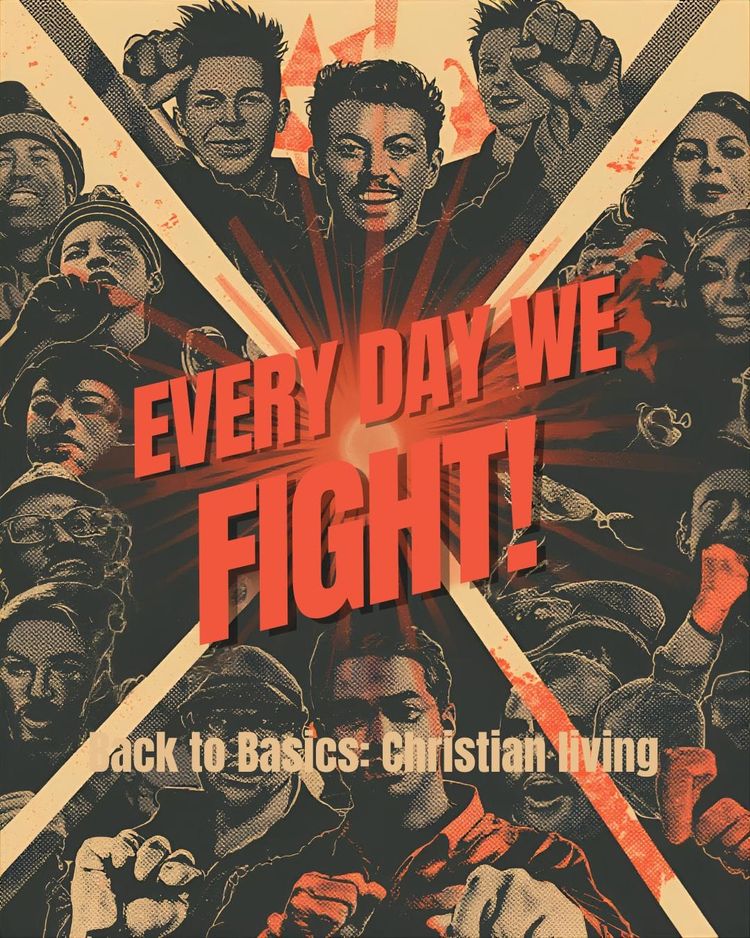 Every Day We Fight!