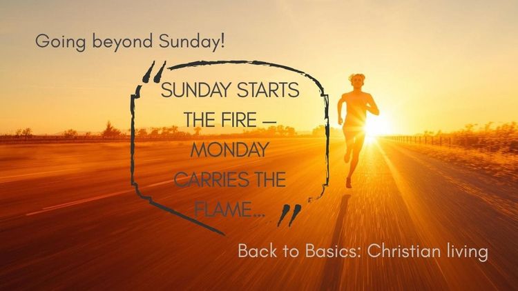Going beyond Sunday!